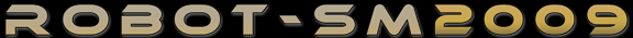Robot-SM 2009